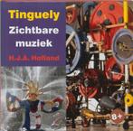 Jean Tinguely / Kinder-kunstboek 9789040084324, Verzenden, Zo goed als nieuw, H.J.A. Hofland