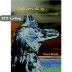 Dijkbewaking 9789492519153 Kees Klok, Verzenden, Gelezen, Kees Klok