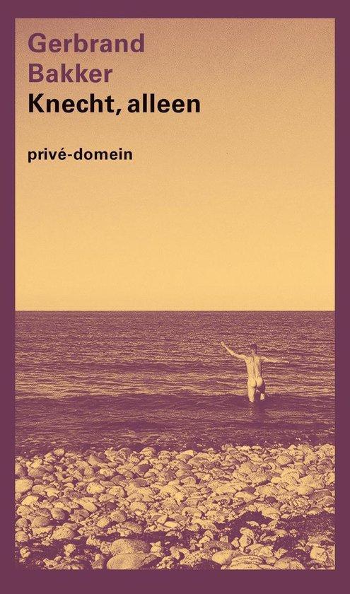 9789029542081 Prive-domein 309 - Knecht, alleen, Boeken, Biografieën, Zo goed als nieuw, Verzenden