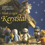 Haak je eigen kerststal 9789058774729 Christel Krukkert, Verzenden, Gelezen, Christel Krukkert