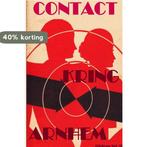 Contact Kring Arnhem tijdens WOII 9789402199741, Boeken, Verzenden, Zo goed als nieuw, Wichert Van Bethlehem