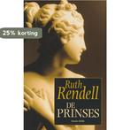 De Prinses 9789044980356 Ruth Rendell, Boeken, Verzenden, Gelezen, Ruth Rendell