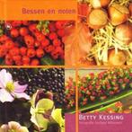 Kessing 10 - Bessen en noten 9789044317718 Betty Kessing, Boeken, Gelezen, Betty Kessing, Verzenden