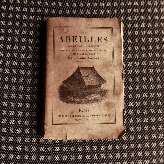 Abbé Sagot - Les Abeilles. Leur Histoire, Leur Culture /, Antiek en Kunst, Antiek | Boeken en Bijbels