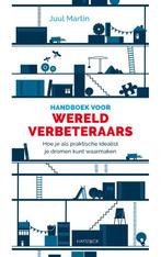 Handboek voor wereldverbeteraars 9789461262943 Juul Martin, Boeken, Verzenden, Gelezen, Juul Martin