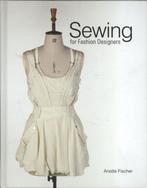 Sewing for Fashion Designers 9781780672304, Zo goed als nieuw