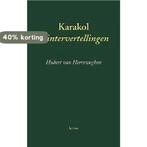 Karakol 9789020926941 H. van Herreweghen, Verzenden, Gelezen, H. van Herreweghen