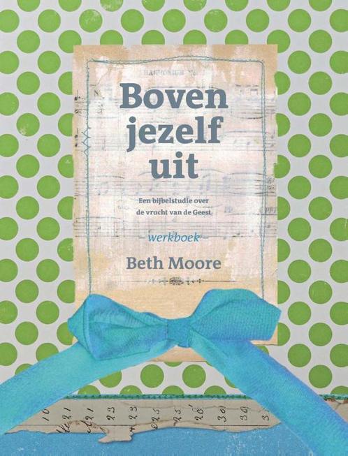Boven jezelf uit 9789063536909 Beth Moore, Boeken, Godsdienst en Theologie, Gelezen, Verzenden
