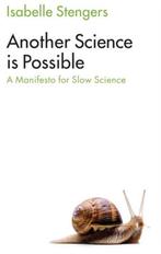 9781509521814 Another Science is Possible A Manifesto for..., Verzenden, Nieuw, Isabelle Stengers