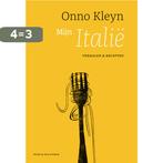 Mijn Italië 9789038810768 Onno Kleyn, Boeken, Kookboeken, Verzenden, Gelezen, Onno Kleyn