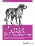 Flask Web Development 9781449372620 Miguel Grinberg, Verzenden, Gelezen, Miguel Grinberg