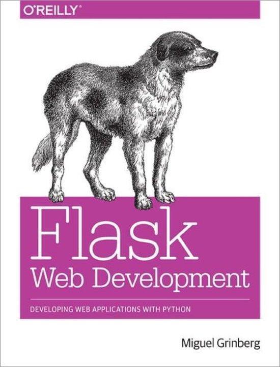 Flask Web Development 9781449372620 Miguel Grinberg, Boeken, Taal | Engels, Gelezen, Verzenden