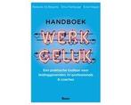 Handboek werkgeluk 9789024427703, Verzenden, Zo goed als nieuw