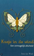 Kusje in de wind 9789082327908 Irene van Wesel, Verzenden, Zo goed als nieuw, Irene van Wesel