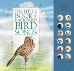 The Little Book of Backyard Bird Songs 9781770857445, Verzenden, Zo goed als nieuw, Andrea Pinnington