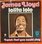 vinyl single 7 inch - James Lloyd - Lolita Lolo / I Wish..., Cd's en Dvd's, Vinyl Singles, Zo goed als nieuw, Verzenden
