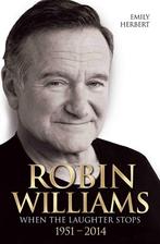 9781784183004 Robin Williams When The Laughter Stops, Nieuw, Emily Herbert, Verzenden