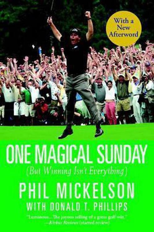 One Magical Sunday 9780446697446 Phil Mickelson, Boeken, Overige Boeken, Gelezen, Verzenden