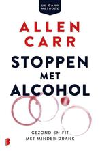 9789022585801 Stoppen met alcohol Allen Carr, Boeken, Nieuw, Allen Carr, Verzenden