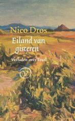 Eiland van gisteren | 9789028242760 | Nico Dros, Zo goed als nieuw, Nico Dros
