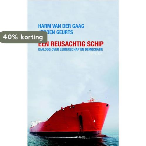 Een reusachtig schip 9789044633276 Harm van der Gaag, Boeken, Filosofie, Gelezen, Verzenden