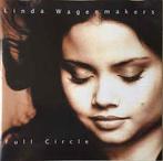 cd - Linda Wagenmakers - Full CIrcle, Verzenden, Zo goed als nieuw