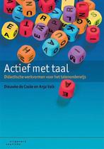 9789046904398 Actief met taal | Tweedehands, Boeken, Schoolboeken, Verzenden, Gelezen, Dieuwke Coole