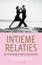Intieme relaties 9789035138643 Wim Koomen, Verzenden, Gelezen, Wim Koomen