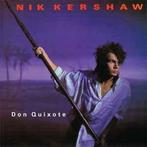 12 inch gebruikt - Nik Kershaw - Don Quixote, Verzenden, Zo goed als nieuw