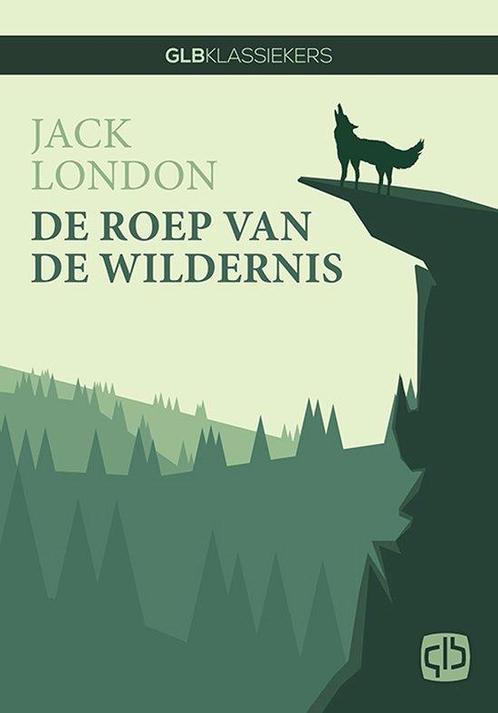De roep van de wildernis, Boeken, Overige Boeken, Ophalen of Verzenden