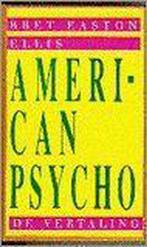 American psycho 9789024515578 Bret Easton Ellis, Gelezen, Bret Easton Ellis, Verzenden