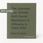 The Unknown War: Armed Anti-Soviet Resistance in Lithuania, Verzenden, Gelezen, Dalia Kuodyt