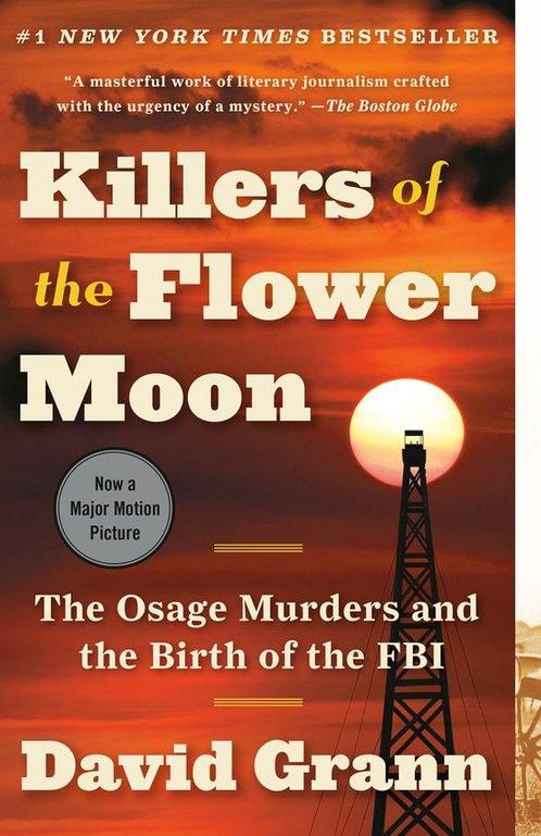 Killers of the Flower Moon The Osage Murders and the Birth, Boeken, Taal | Engels, Gelezen, Verzenden