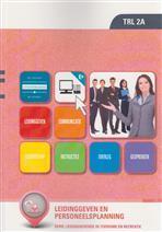 Leidinggeven en personeelsplanning TRL 2a 9789400217140, Boeken, Wetenschap, Zo goed als nieuw, Verzenden
