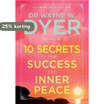 10 Secrets for Success and Inner Peace 9781781807392, Boeken, Verzenden, Gelezen, Wayne W. Dyer