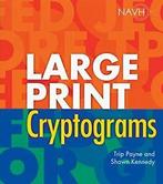 Large Print Cryptograms.by Payne New, Zo goed als nieuw, Verzenden