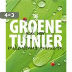 De Groene Tuinier 9789058979377 B. Flowerdew, Boeken, Verzenden, Zo goed als nieuw, B. Flowerdew