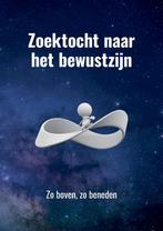 Zoektocht naar het bewustzijn 9789464812527, Boeken, Esoterie en Spiritualiteit, Verzenden, Zo goed als nieuw, Marc G. Cornelisse