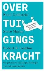 Overtuigingskracht | 9789057124938 | Noah Goldstein ; Steve, Boeken, Zo goed als nieuw, Noah Goldstein ; Steve Martin ; Robert Cialdini