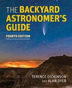 The Backyard Astronomers Guide 9780228103271, Verzenden, Gelezen, Terence Dickinson
