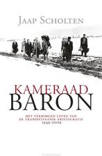 Kameraad Baron 9789025431549 Jaap Scholten, Verzenden, Zo goed als nieuw, Jaap Scholten