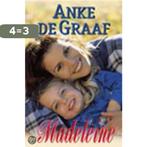 Madeleine 9789021094915 Anke de Graaf, Boeken, Streekboeken en Streekromans, Verzenden, Gelezen, Anke de Graaf