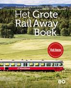 Het Grote Rail Away Boek 9789462584396 Joanne Brouwer, Gelezen, Joanne Brouwer, Gerben van Ommen, Verzenden