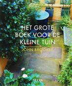 Het grote boek voor de kleine tuin 9789058976093 J. Brookes, Verzenden, Gelezen, J. Brookes