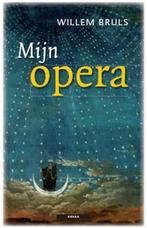 Mijn opera | 9789045000039 | BRULS, W., Boeken, Zo goed als nieuw, BRULS, W.