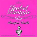 cd - Pumpin Dolls - Isabel Pantoja By Pumpin Dolls, Verzenden, Zo goed als nieuw