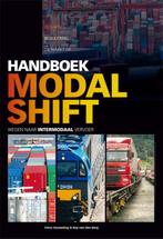 Handboek Modal Shift 9789490415181, Verzenden, Zo goed als nieuw