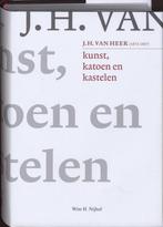 Kunst, katoen en kastelen. J.H. van Heek (1873-1957), Verzenden, Gelezen, W.H. Nijhof
