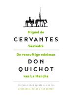 9789025309251 Perpetua 1 - De vernuftige edelman Don Quic..., Boeken, Verzenden, Zo goed als nieuw, Miguel de Cervantes Saavedra