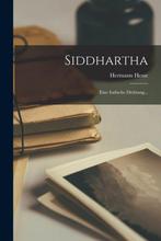 9781015622586 Siddhartha | Tweedehands, Verzenden, Zo goed als nieuw, Hermann Hesse